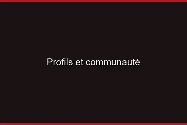 Profils et communauté